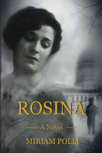 Rosina: A Novel Rosina: A Novel von Serving House Books