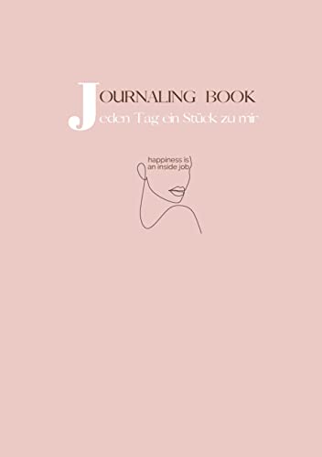 Journaling Book: Jeden Tag ein Stück zu mir von Book on Demand