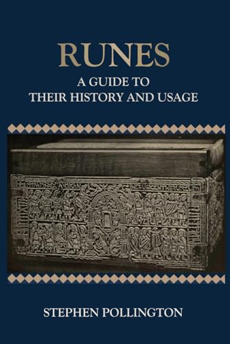 Runes: A Guide to Their History and Usage von Chesterwell Press