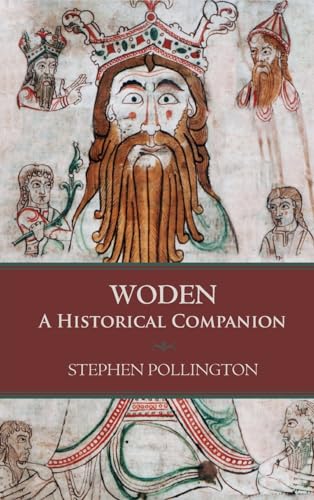 Woden: A Historical Companion von Uppsala Books