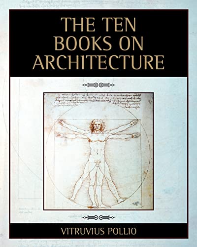 The Ten Books on Architecture von Empire Books