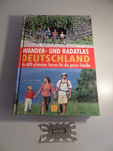 Wander- und Radatlas Deutschland: Die 600 schönsten Touren für die ganze Familie (Sconto)