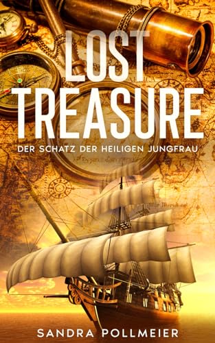 Lost Treasure: Der Schatz der heiligen Jungfrau
