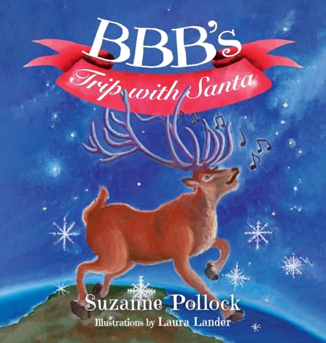 BBB's Trip with Santa von Booklocker.com, Inc.