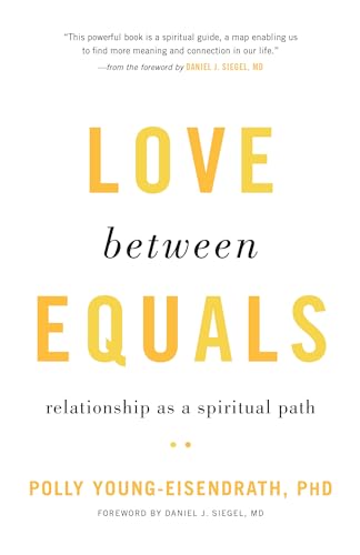 Love between Equals: Relationship as a Spiritual Path von Shambhala