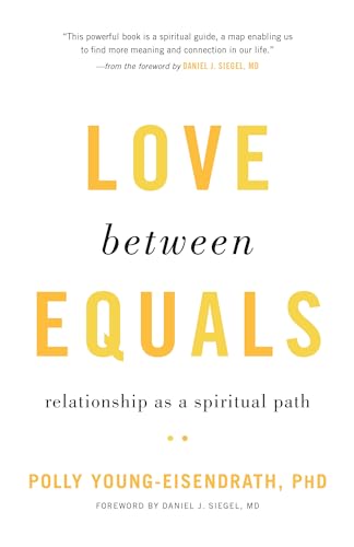 Love between Equals: Relationship as a Spiritual Path