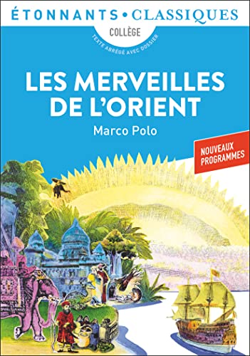 Les Merveilles de l'Orient: Récits de voyage 2