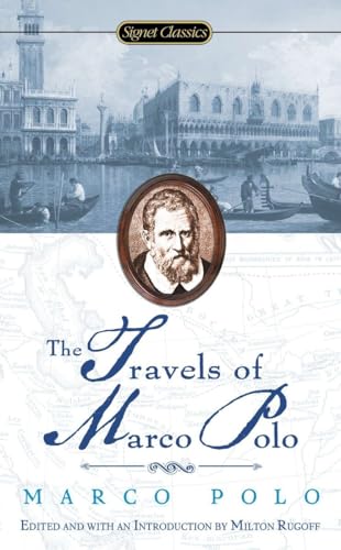 Travels of Marco Polo (Signet Classics)