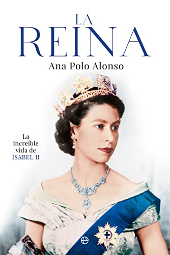 La Reina: La increíble vida de Isabel II