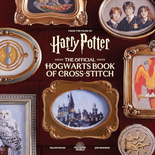 Harry Potter: The Official Hogwarts Book of Cross-Stitch von Insight Editions