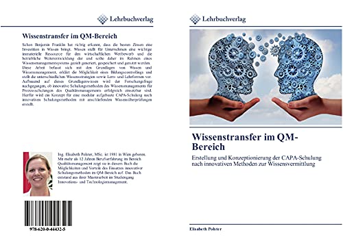 Wissenstransfer im QM-Bereich: Erstellung und Konzeptionierung der CAPA-Schulung nach innovativen Methoden zur Wissensvermittlung von Lehrbuchverlag