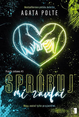 Spróbuj mi zaufać: Prosta zabawa #3