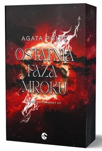 Rodzina Carmody: Rodzina Carmody Tom 3 (3) (Ostatnia faza mroku, Band 3) von Nowe Strony