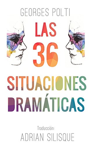 Las 36 situaciones dramáticas von CREATESPACE
