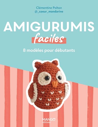 Amigurumis faciles: 8 modèles au crochet pour débutants von MANGO