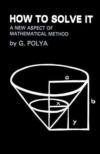 How To Solve It: A New Aspect of Mathematical Method