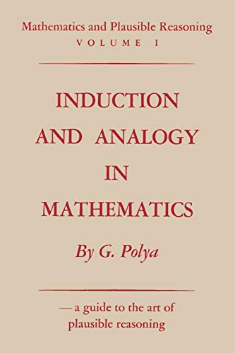 Mathematics and Plausible Reasoning: Vol. I: Induction and Analogy in Mathematics von Ishi Press