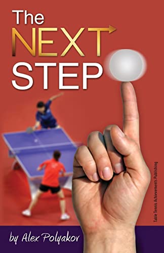 The Next Step von Table Tennis Achievements Publishing