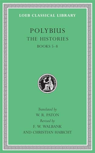 The Histories: Books 5-8 (Loeb Classical Library, Band 138)