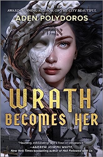 Wrath Becomes Her von Inkyard Press