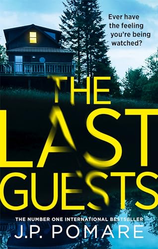 The Last Guests: The chilling, unputdownable new thriller by the Number One internationally bestselling author von Hodder And Stoughton Ltd.