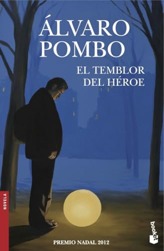 El temblor del héroe (Novela) von Booket