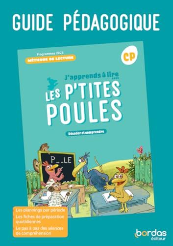 J'apprends à lire avec les P'tites Poules - Méthode de lecture CP - 2025 - Guide pédagogique von BORDAS