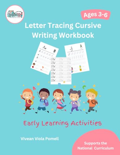 Letter Tracing Cursive Writing Workbook: Supports the National Curriculum