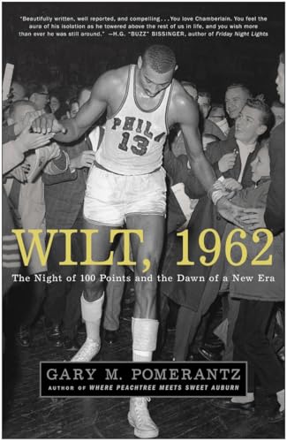 Wilt, 1962: The Night of 100 Points and the Dawn of a New Era von Broadway Books