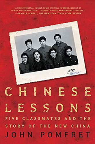 Chinese Lessons: Five Classmates and the Story of the New China von St. Martins Press-3PL