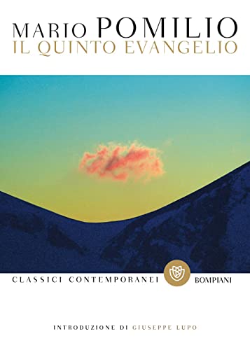 Il quinto evangelio (Classici contemporanei Bompiani) von Bompiani