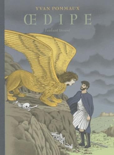 Oedipe: l'enfant trouve