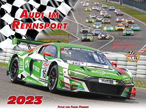 Audi im Rennsport 2023 von Motorsport-Bild-Verlag