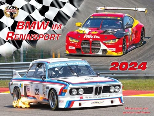 BMW im Rennsport Kalender 2024 von Motorsport-Bild-Verlag