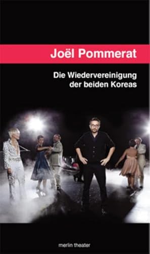 Die Wiedervereinigung der beiden Koreas (Merlin Theater)