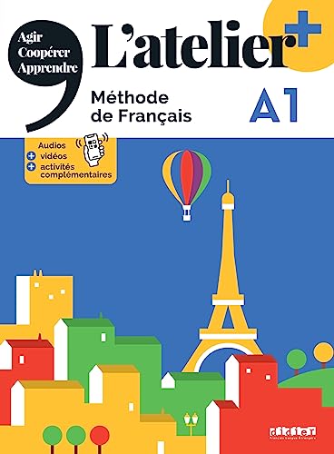 L'atelier +: Livre de l'eleve A1 + didierfle.app (L'atelier + A1 (édition 2022) - Livre + didierfle.app)
