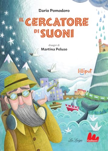 Il cercatore di suoni (Lilliput) von Gallucci La Spiga