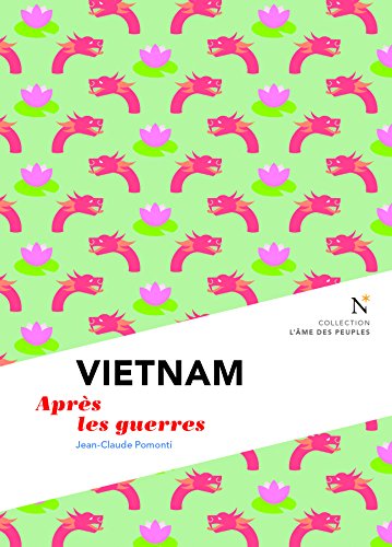 Vietnam : L'éphémère et l'insubmersible von NEVICATA