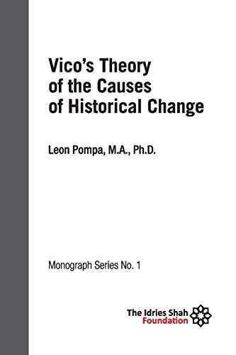 Vico's Theory of the Causes of Historical Change: ISF Monograph 1 von Isf Publishing