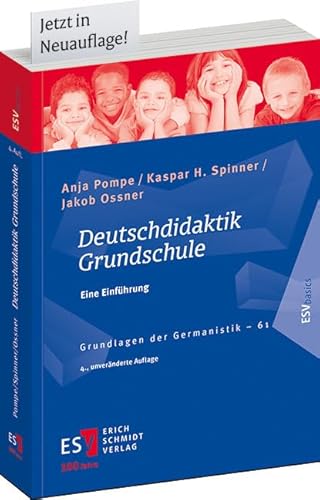 Deutschdidaktik Grundschule: Eine Einführung (Grundlagen der Germanistik)
