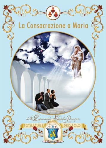 La consacrazione a Maria