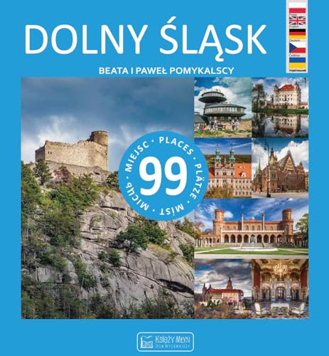 Dolny Śląsk 99 miejsc von Księży Młyn