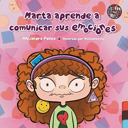 Marta aprende a comunicar sus emociones Marta aprende a comunicar sus emociones von Editorial Rimpompante