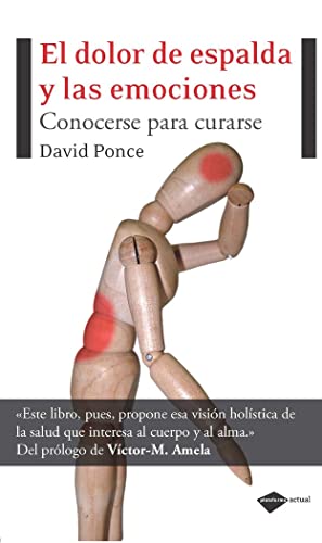 Dolor de espalda y las emociones: Conocerse para curarse (Actual) von Plataforma