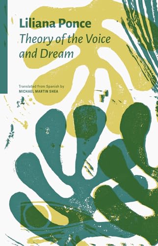 Theory of the Voice and Dream von World Poetry Books