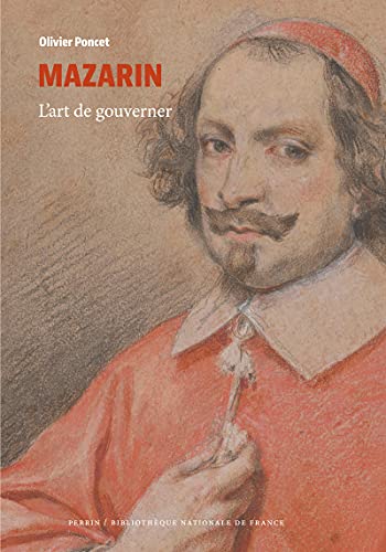 Mazarin - L'art de gouverner von PERRIN