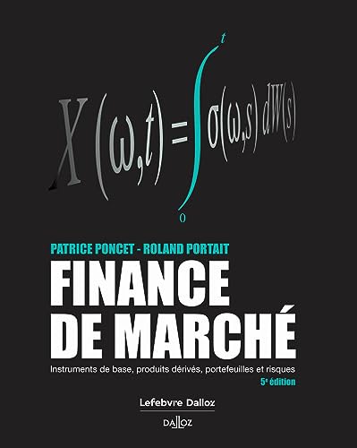 Finance de marché 5ed: Instruments de base, produits dérivés, portefeuilles et risques von DALLOZ