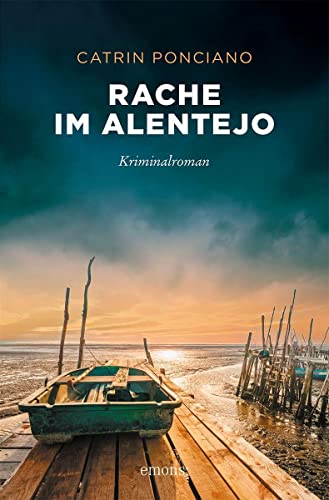 Rache im Alentejo: Kriminalroman (Sehnsuchtsorte)