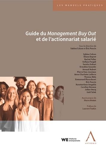 Guide du Management Buy Out et de l'actionnariat salarié von ANTHEMIS