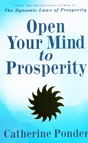 OPEN YOUR MIND TO PROSPERITY